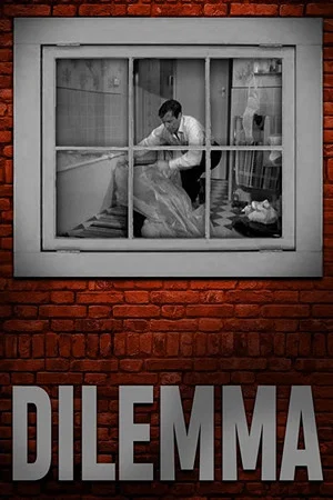 Постер: Dilemma