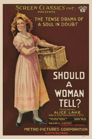 Постер: Should a Woman Tell?