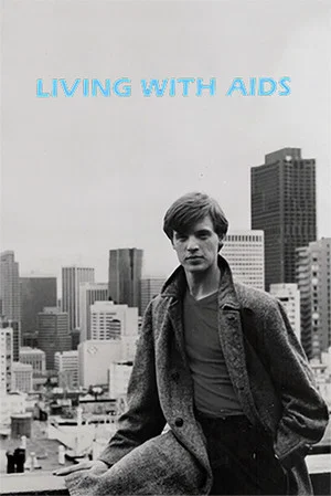 Постер: Living with AIDS