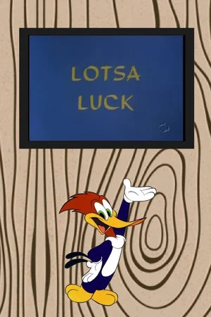 Постер: Lotsa Luck
