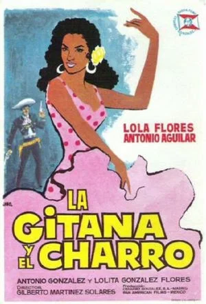 Постер: La gitana y el charro