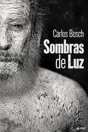 Постер: Sombras de luz: La fotografía de Carlos Bosch