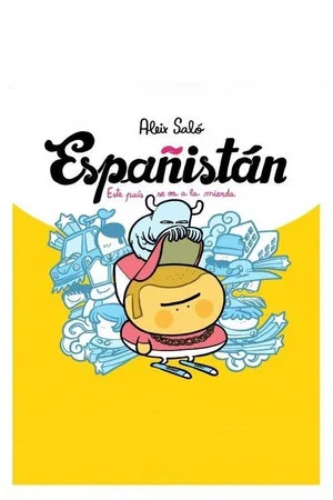 Постер: Españistán (La burbuja inmobiliaria)