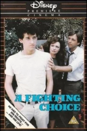 Постер: A Fighting Choice