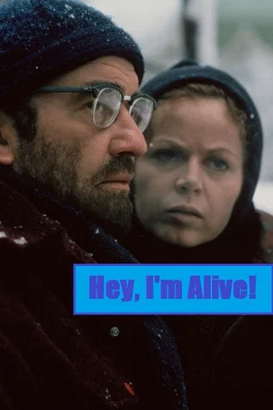 Постер: Hey, I'm Alive
