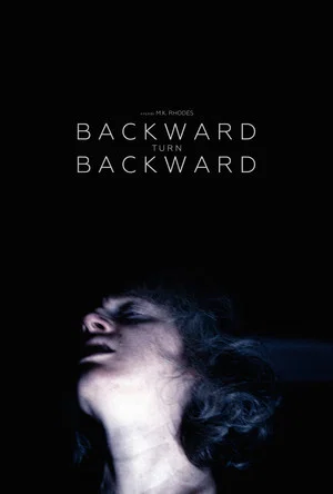 Постер: Backward Turn Backward