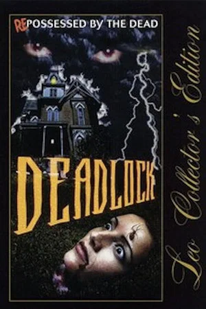 Постер: Deadlock