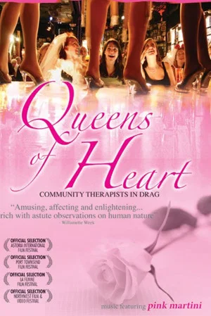 Постер: Queens of Heart: Community Therapists in Drag