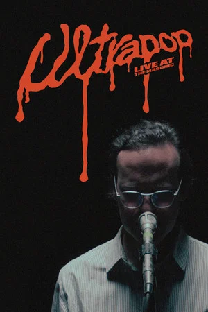 Постер: ULTRAPOP: Live at the Masonic