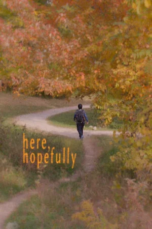 Постер: Here, Hopefully
