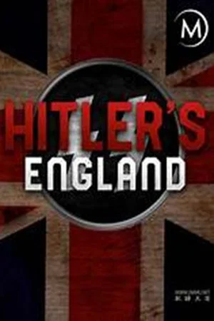 Постер: Hitler's England
