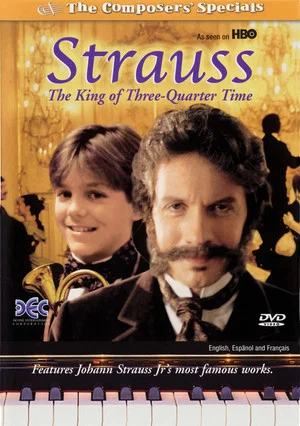 Постер: Strauss: The King of Three-Quarter Time