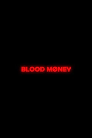 Постер: Blood Money