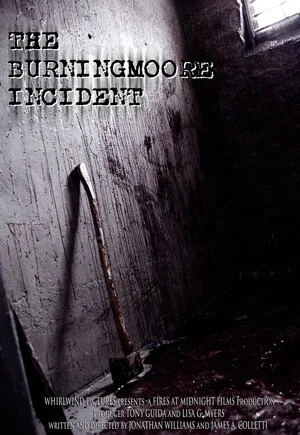 Постер: The Burningmoore Incident