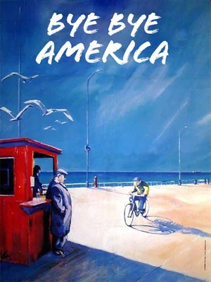 Постер: Bye Bye America