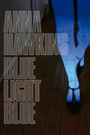 Постер: Blue Light Blue