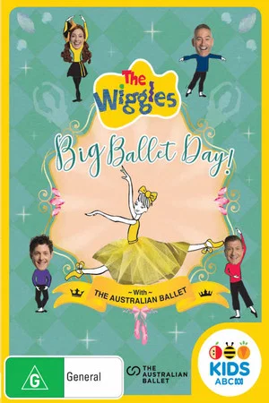 Постер: The Wiggles - Big Ballet Day!