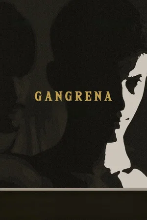 Постер: Gangrene