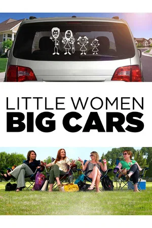 Постер: Little Women Big Cars