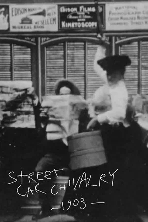 Постер: Street Car Chivalry