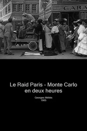 Постер: Le Raid Paris-Monte Carlo en deux heures