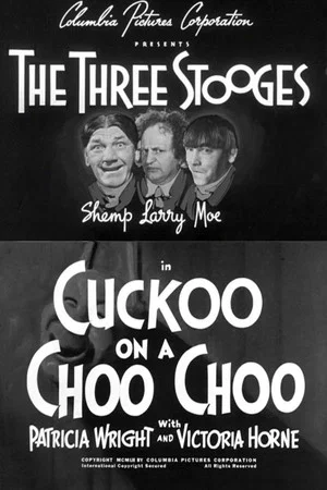 Постер: Cuckoo on a Choo Choo