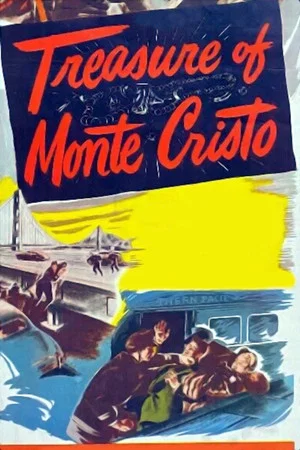 Постер: Treasure of Monte Cristo