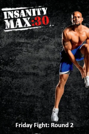Постер: Insanity Max: 30 - Friday Fight: Round 2