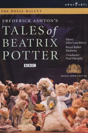 Постер: Frederick Ashton's Tales of Beatrix Potter