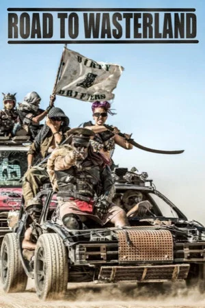 Постер: Road to Wasteland