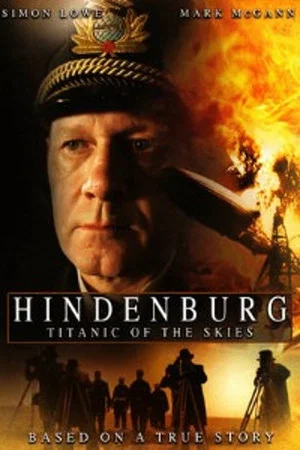 Постер: Hindenburg: Titanic of the Skies