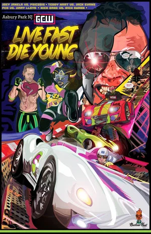 Постер: GCW Live Fast Die Young