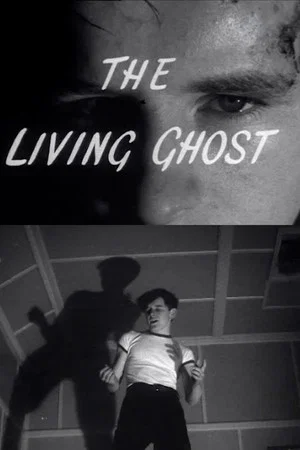 Постер: The Living Ghost
