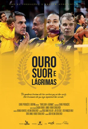 Постер: Ouro, Suor e Lagrimas