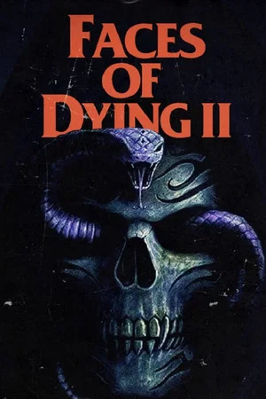 Постер: Faces of Dying II