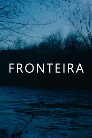 Постер: Fronteira