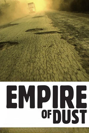 Постер: Empire of Dust
