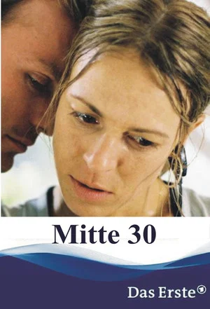 Постер: Mitte 30
