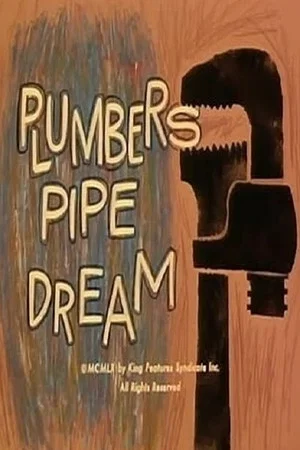 Постер: Plumbers Pipe Dream
