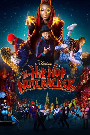 Постер: The Hip Hop Nutcracker