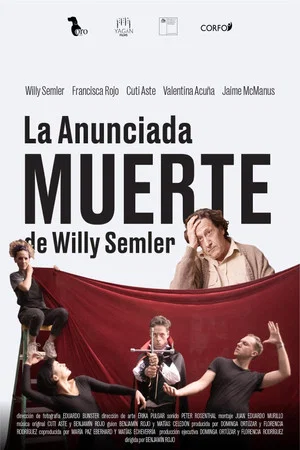 Постер: La anunciada muerte de Willy Semler