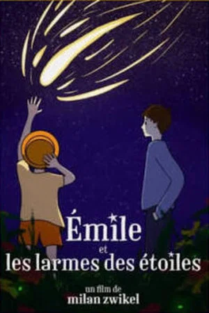 Постер: Émile et les larmes des étoiles