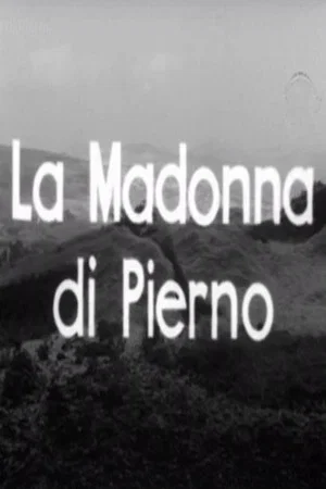 Постер: La Madonna di Pierno