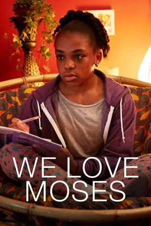 Постер: We Love Moses