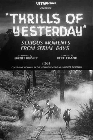 Постер: Thrills of Yesterday