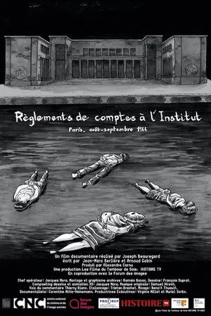 Постер: Règlements de comptes à l'institut : Paris, août-septembre 1944