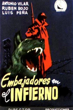 Постер: Embajadores en el infierno