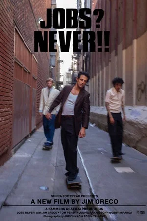 Постер: Jobs? Never!!