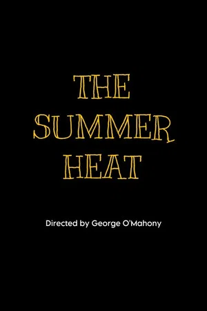 Постер: The Summer Heat