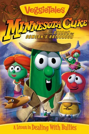 Постер: VeggieTales: Minnesota Cuke and the Search for Samson's Hairbrush